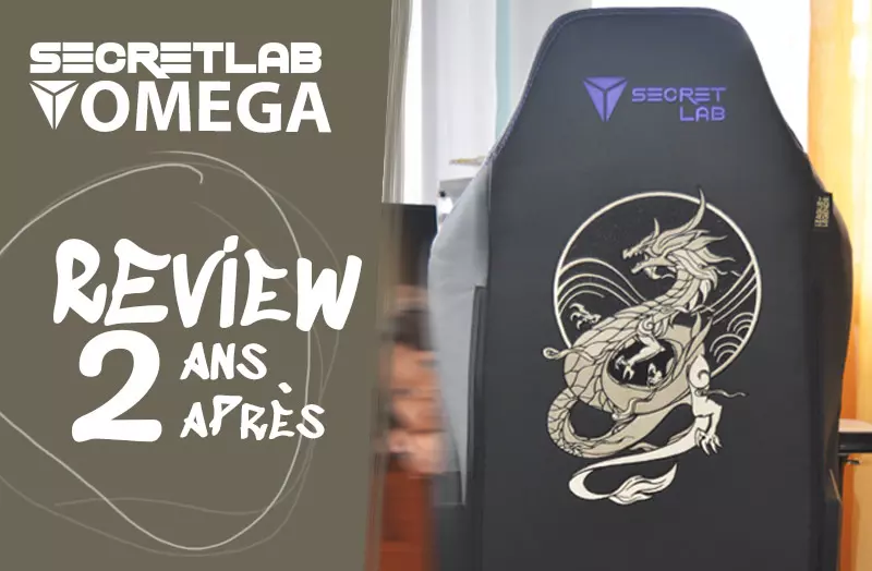 Que valent les chaises SecretLabs après 2ans (Omega 2020)